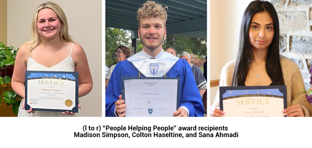 "People Helping People" award recipients Madison Simpson, Colton Haseltine, and Sana Ahmadi