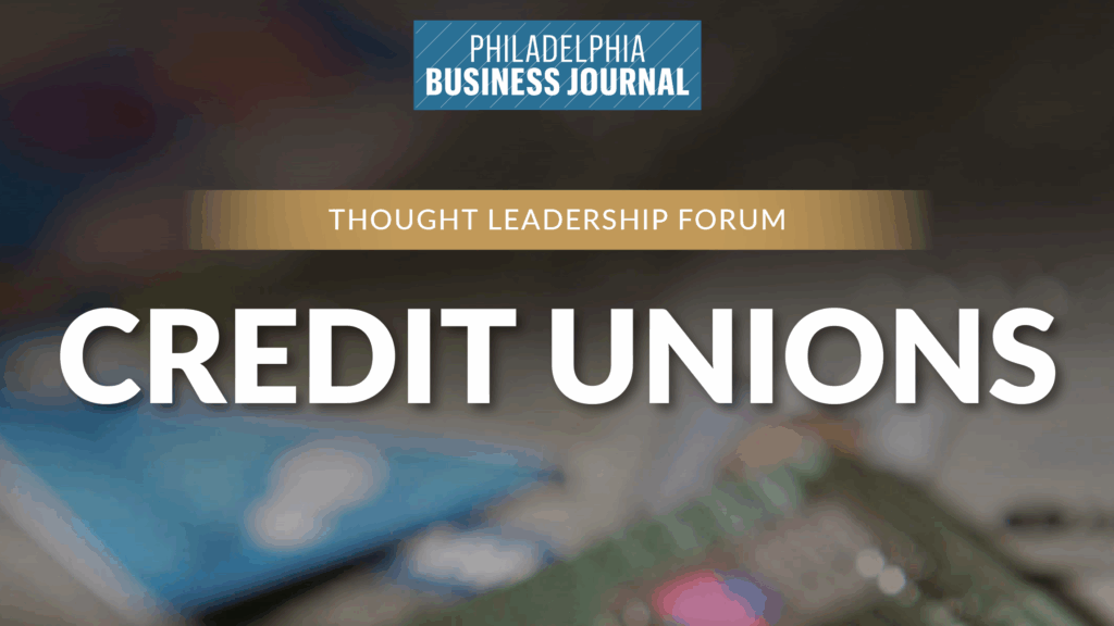 Philadelphia Business Journal - Credit Unions featured image