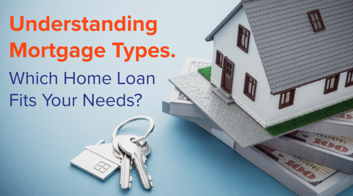 Mortgage Types - article featured image