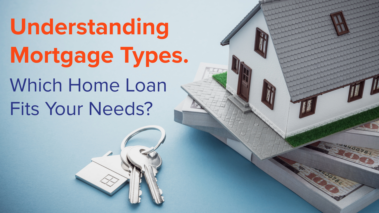 Mortgage Types - article featured image